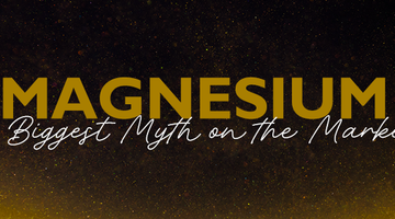 Magnesium: The Biggest Myth on the Market